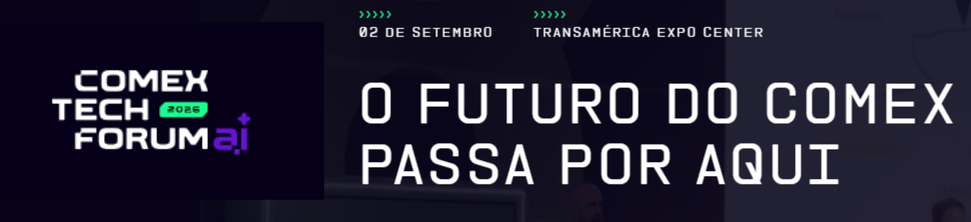 Banner Comex Tech Fórum A.I - 2026 - LogComex